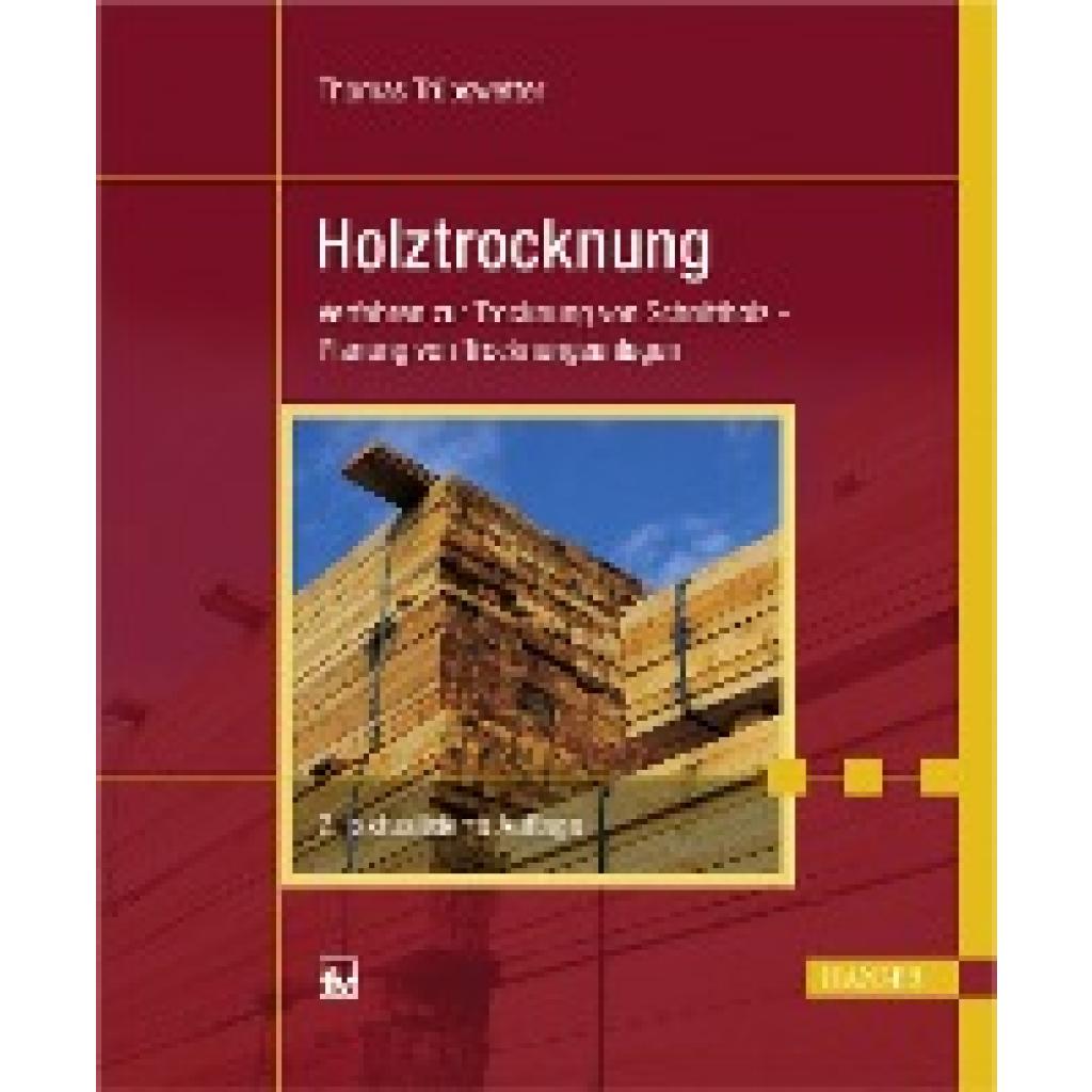 Holztrocknung (Trübswetter, Thomas)