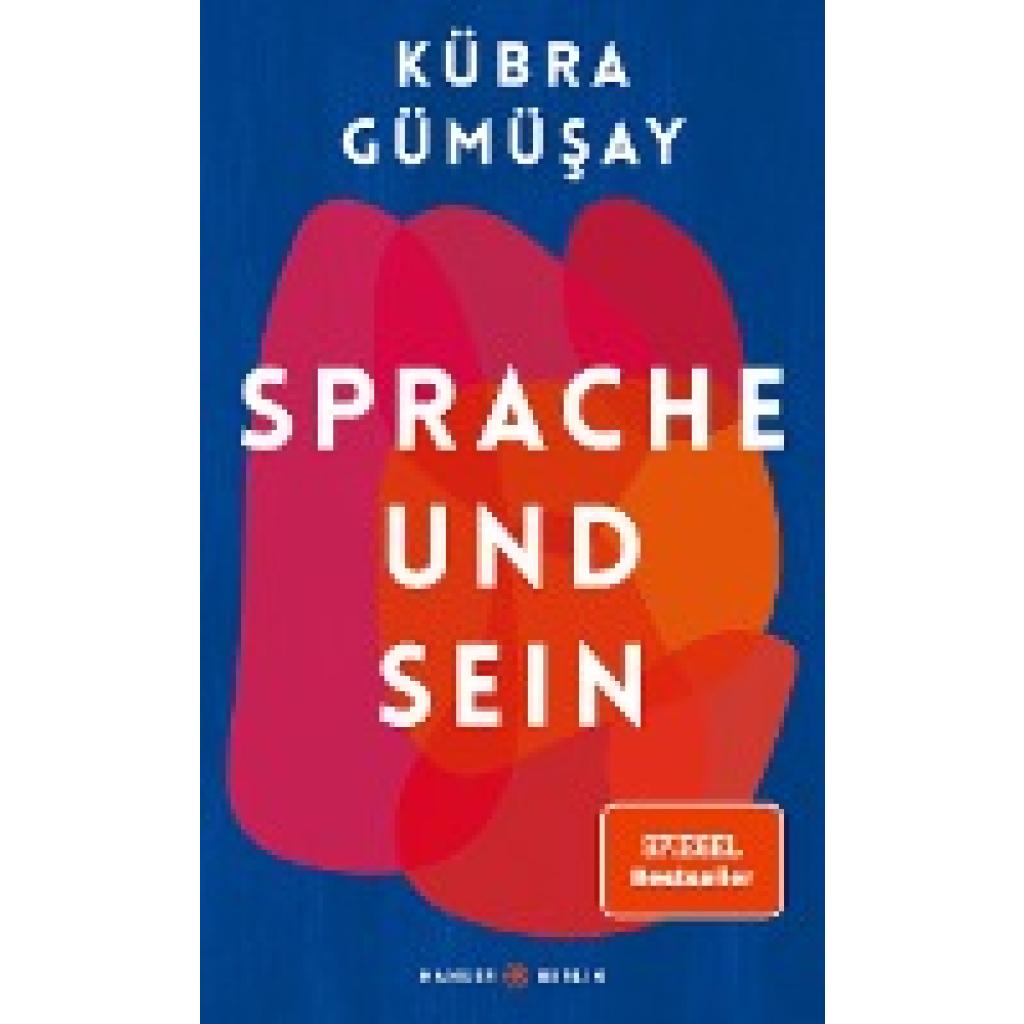 9783446265950 - Sprache und Sein - Kübra Gümüsay Gebunden