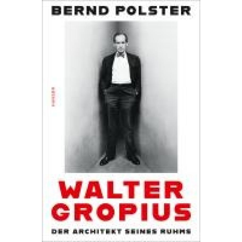 9783446262638 - Walter Gropius - Bernd Polster Gebunden 9783446262638 - Walter Gropius - Bernd Polster Gebunden