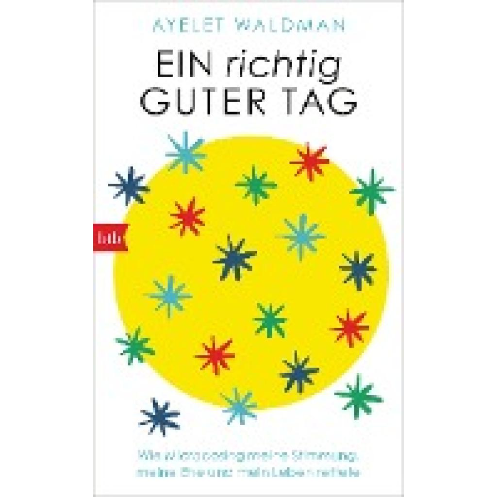 Waldman, Ayelet: Ein richtig guter Tag