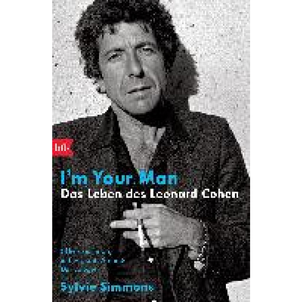 Simmons, Sylvie: I'm your man. Das Leben des Leonard Cohen