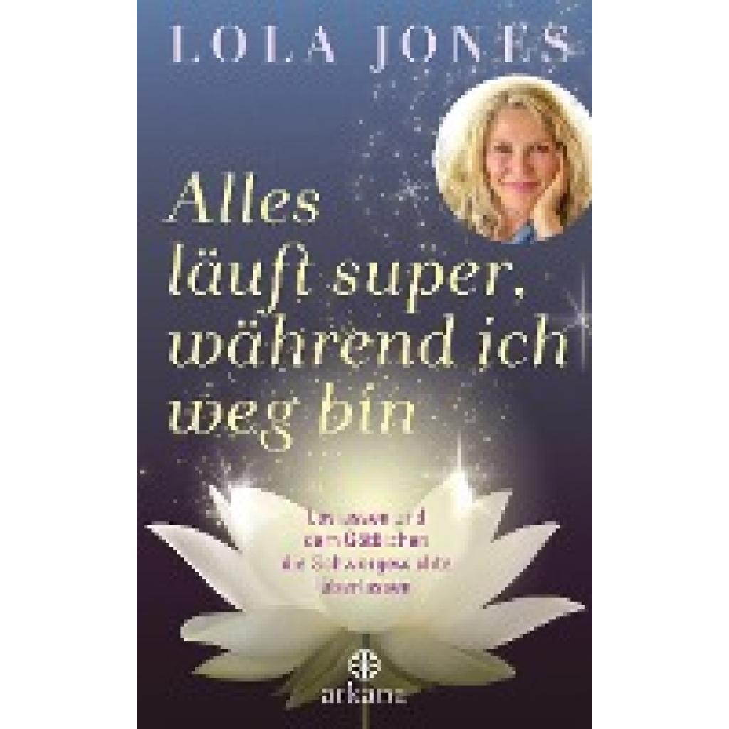 9783442342402 - Alles läuft super während ich weg bin - Lola Jones Gebunden