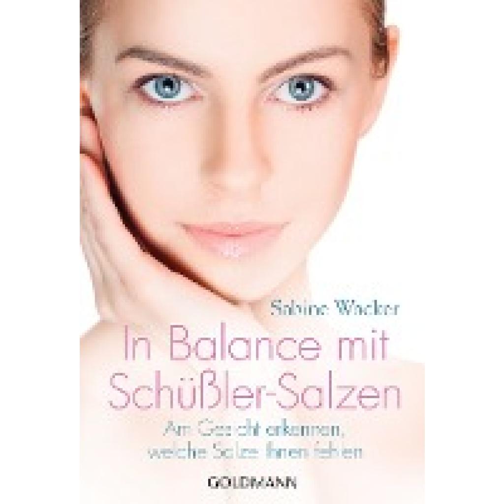 Wacker, Sabine: In Balance mit Schüßler-Salzen