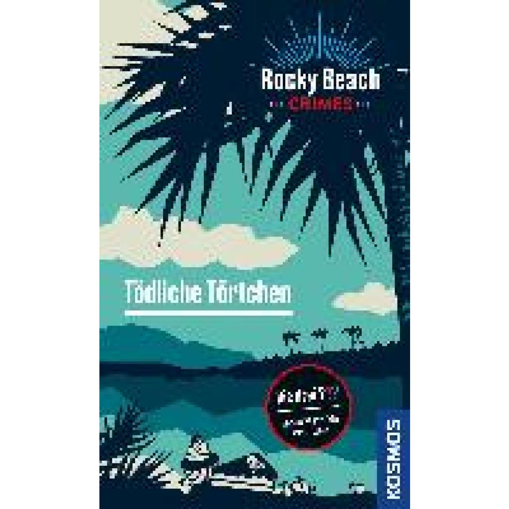 9783440175910 - Rocky Beach Crimes Tödliche Törtchen - Kari Erlhoff Kartoniert (TB)