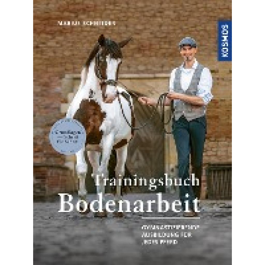 9783440169773 - Trainingsbuch Bodenarbeit - Marius Schneider Gebunden 9783440169773 - Trainingsbuch Bodenarbeit - Marius Schneider Gebunden