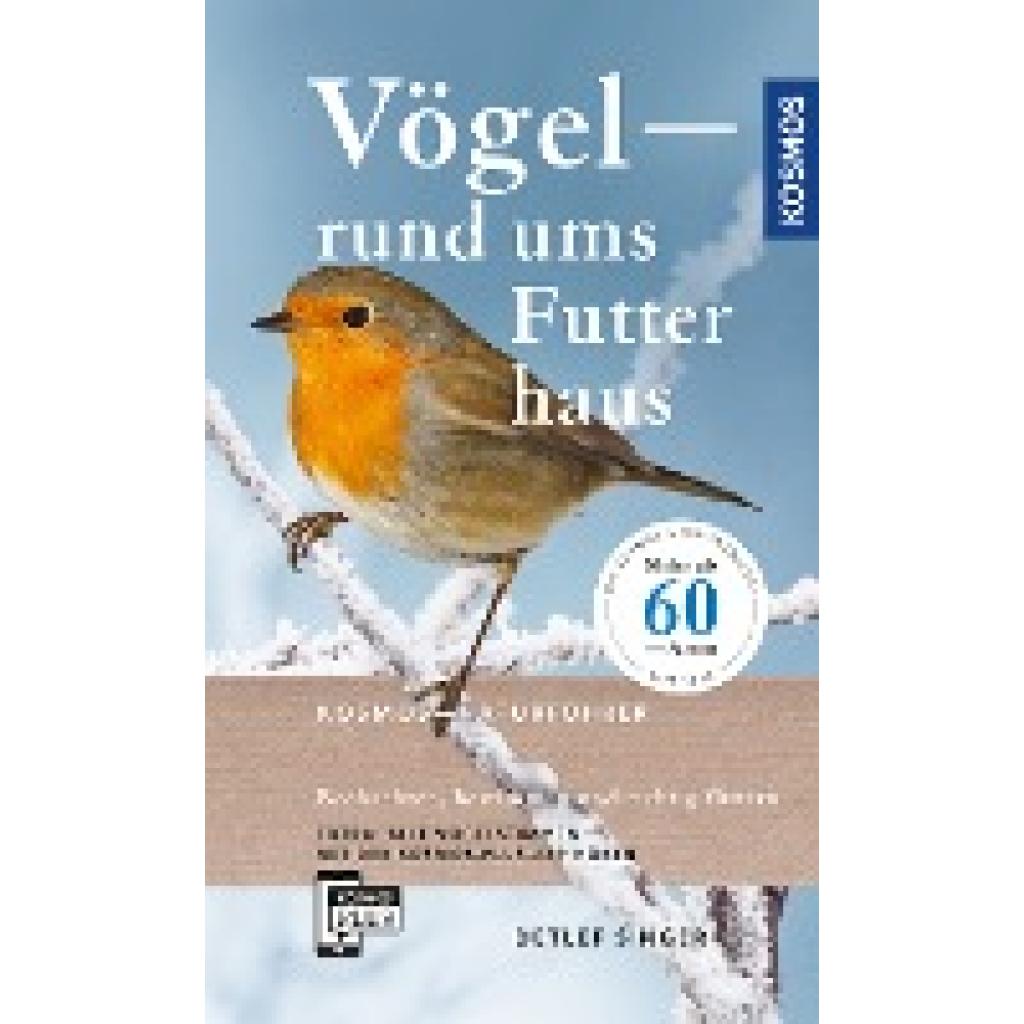 Singer, Detlef: Vögel rund ums Futterhaus