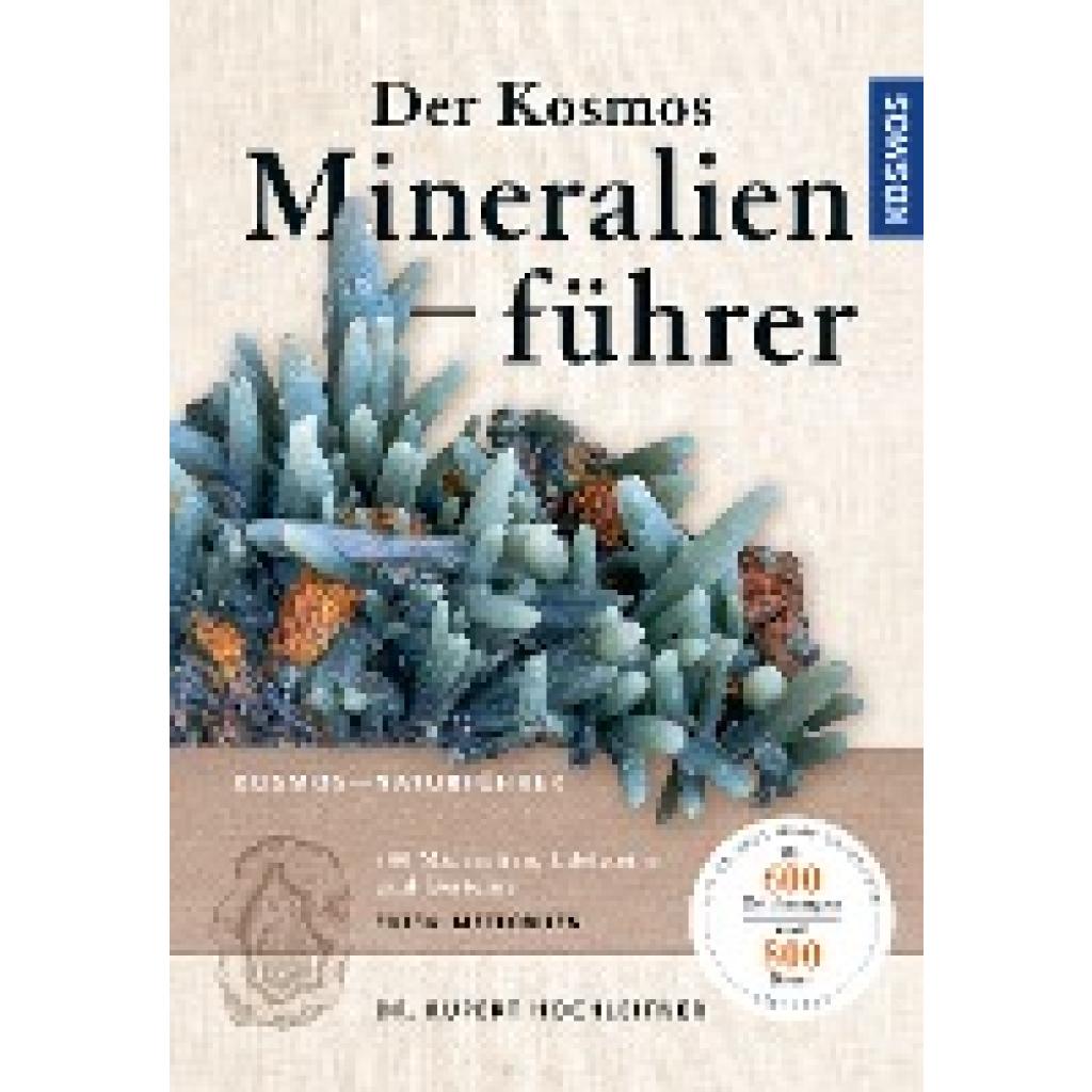 9783440164747 - Der Kosmos Mineralienführer - Rupert Hochleitner Kartoniert (TB)