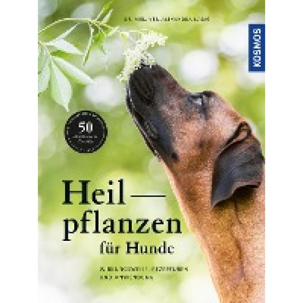 9783440156063 - Heilpflanzen für Hunde - Alexandra Nadig Gebunden