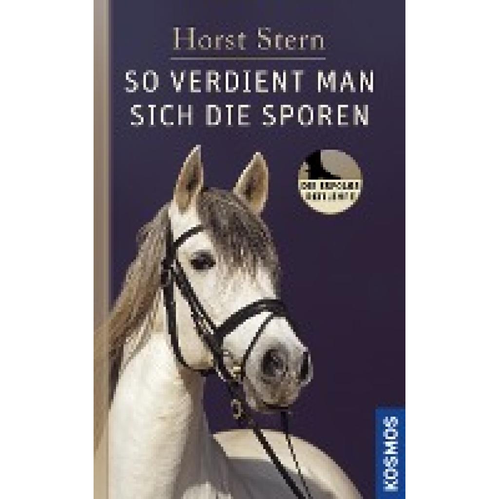 So verdient man sich die Sporen (Stern, Horst)