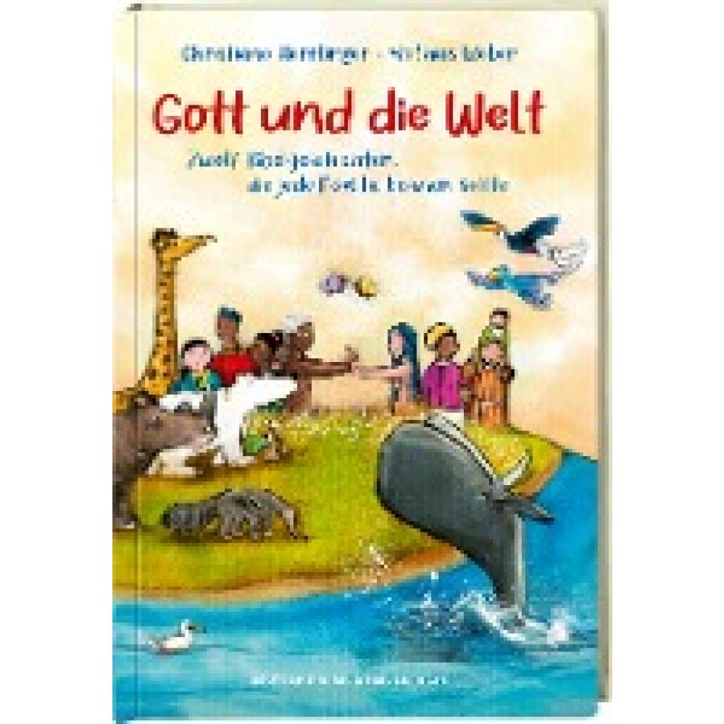 9783438047403 - Gott und die Welt Zwölf Bibelgeschichten die jede Familie kennen sollte Einfach erzählt mit Erklärungen zur Bedeutung Bibel-Bilderbuch Vorlesegeschichten ab 4 Jahren und für Schulkinder - Christiane Herrlinger Gebunden 9783438047403 - Gott und die Welt Zwölf Bibelgeschichten die jede Familie kennen sollte Einfach erzählt mit Erklärungen zur Bedeutung Bibel-Bilderbuch Vorlesegeschichten ab 4 Jahren und für Schulkinder - Christiane Herrlinger Gebunden