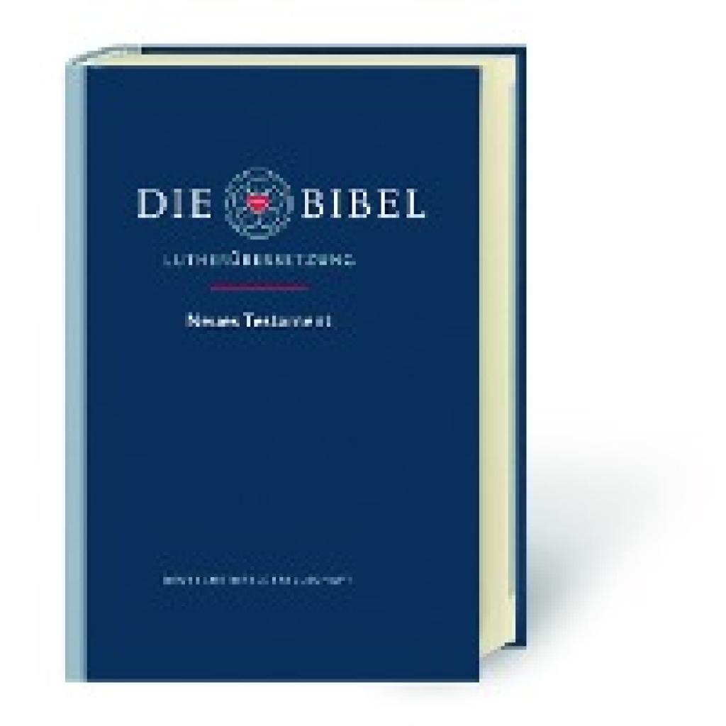 9783438033987 - Die Bibel - Neues Testament Lutherübersetzung revidiert 2017 Gebunden