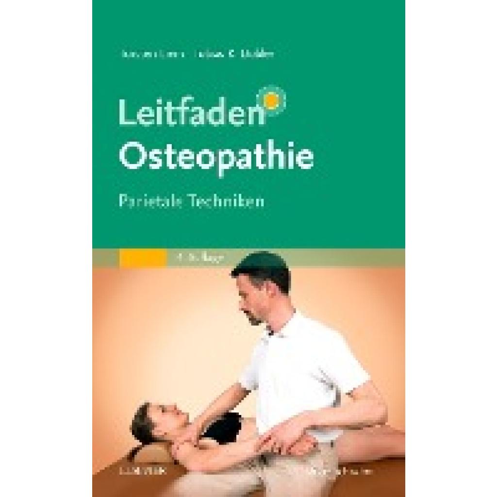 Leitfaden Osteopathie (Dobler, Tobias K.~Liem, Torsten)