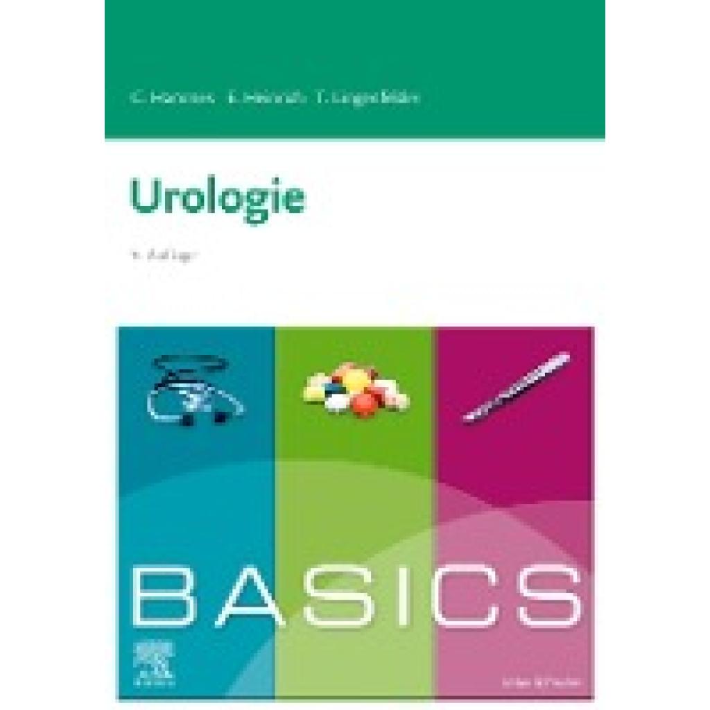 9783437425967 - Basics BASICS Urologie - Christoph Hammes Elmar Heinrich Tobias Lingenfelder Kartoniert (TB) 9783437425967 - Basics BASICS Urologie - Christoph Hammes Elmar Heinrich Tobias Lingenfelder Kartoniert (TB)