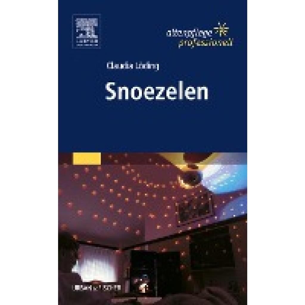 9783437313943 - Altenpflege professionell Snoezelen - Claudia Löding Kartoniert (TB) 9783437313943 - Altenpflege professionell Snoezelen - Claudia Löding Kartoniert (TB)