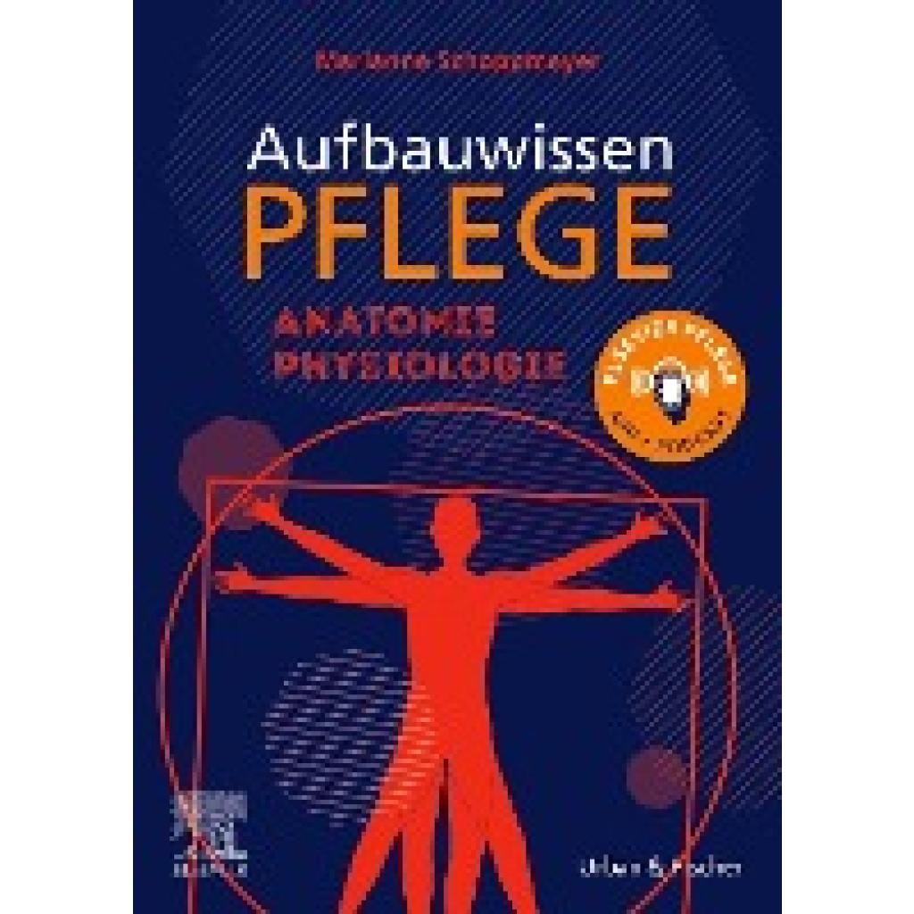 Schoppmeyer, Marianne: Aufbauwissen Pflege Anatomie
