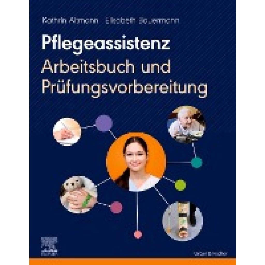 Altmann, Kathrin: Pflegeassistenz