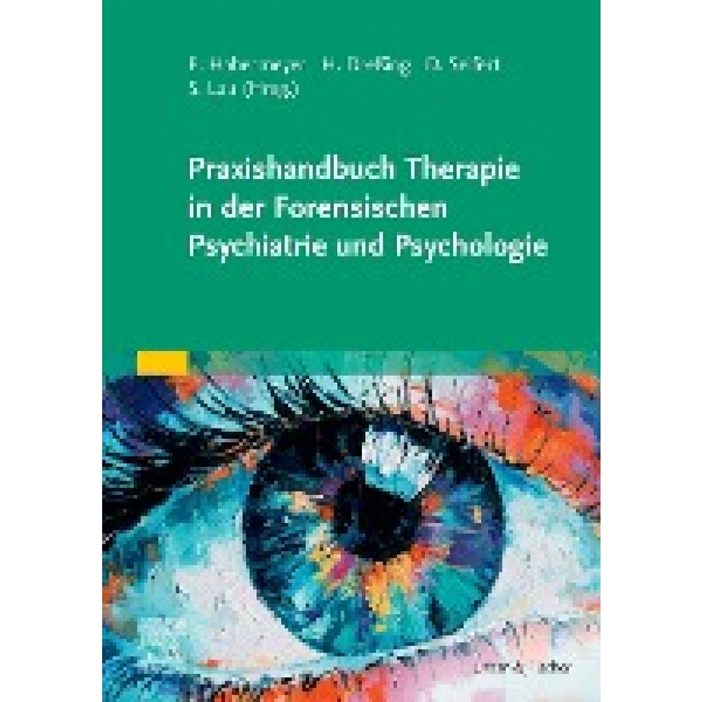 9783437230660 - Praxishandbuch Therapie in der Forensischen Psychiatrie und Psychologie Kartoniert (TB)