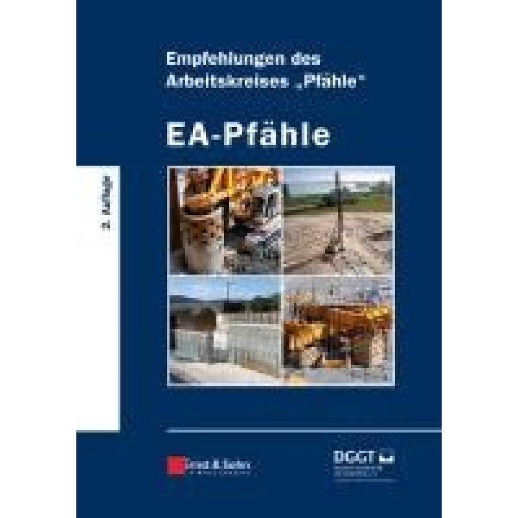 9783433030059 - EA-Pfähle - Deutsche Gesellschaft fur Geotechnik e V Gebunden