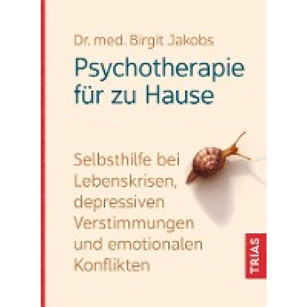 9783432117867 - Psychotherapie für zu Hause - Birgit Jakobs Kartoniert (TB)