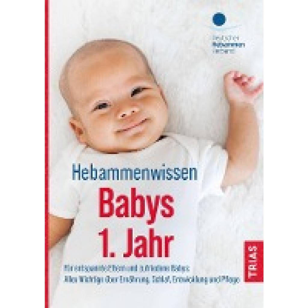 Hebammenwissen Babys 1. Jahr