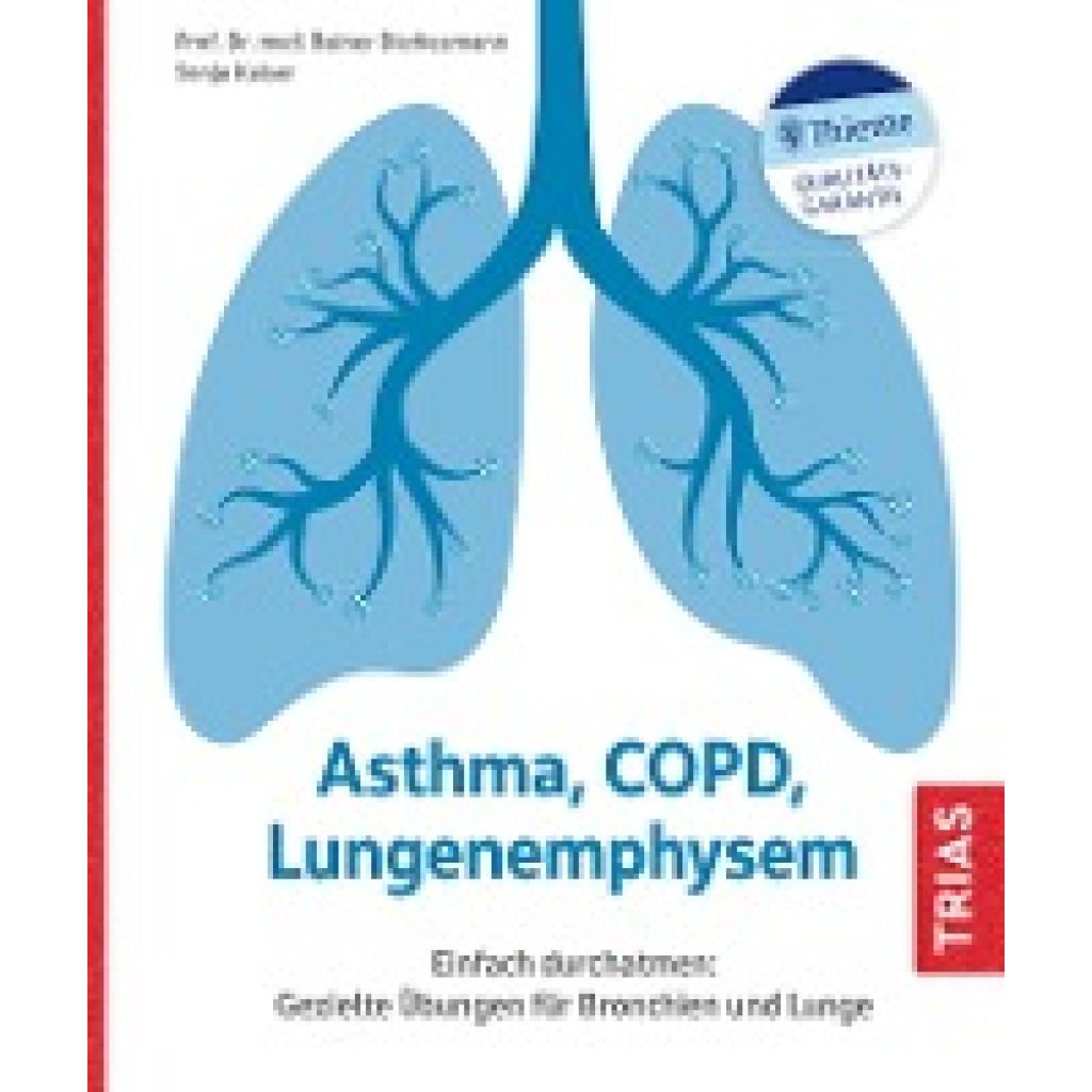 Asthma, COPD, Lungenemphysem (Dierkesmann, Rainer~Kaiser, Sonja)