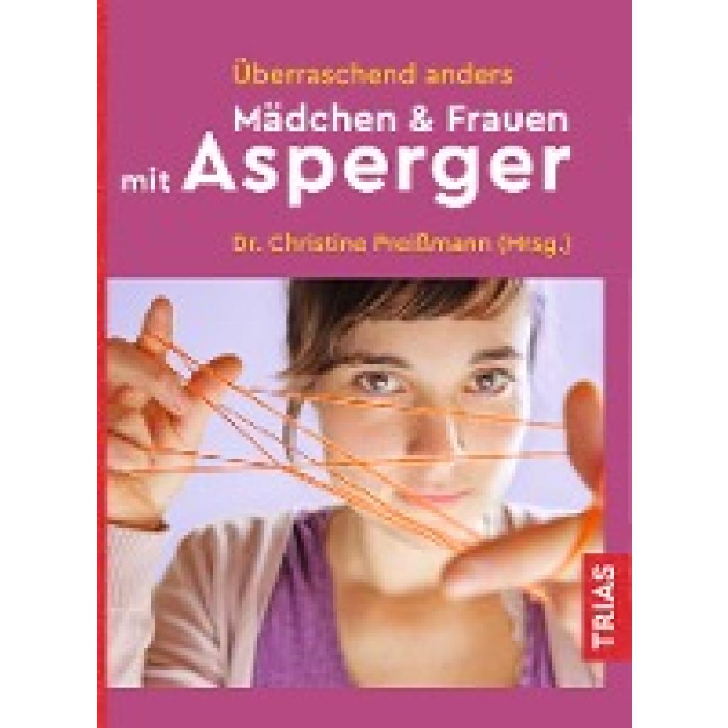 9783432112008 - Überraschend anders Mädchen & Frauen mit Asperger Kartoniert (TB)