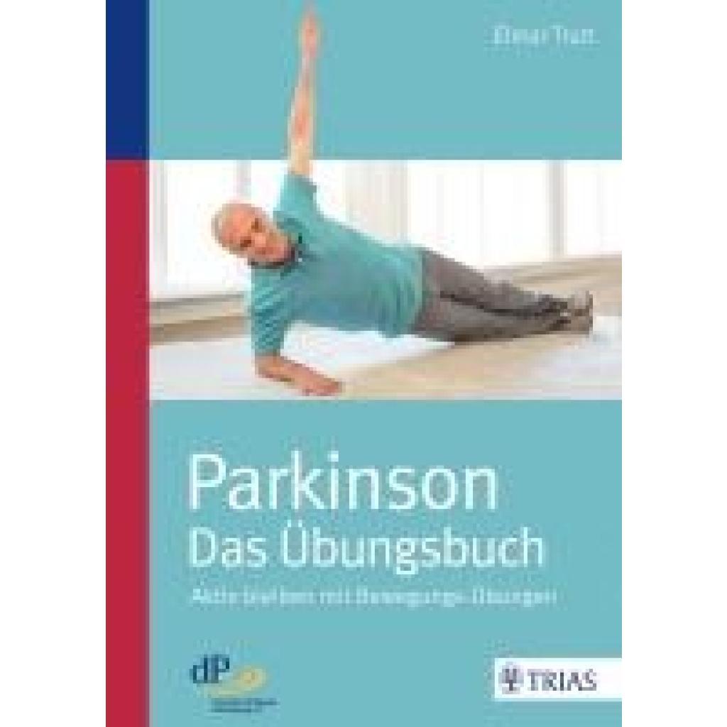 Trutt, Elmar: Parkinson - das Übungsbuch