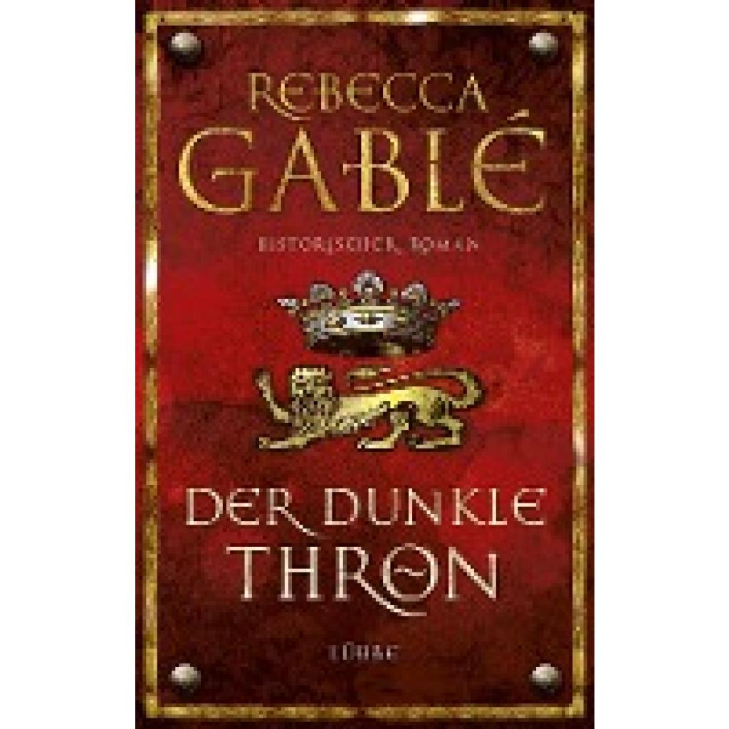 9783431038408 - Waringham Saga Band 4 Der dunkle Thron - Rebecca Gablé Gebunden 9783431038408 - Waringham Saga Band 4 Der dunkle Thron - Rebecca Gablé Gebunden
