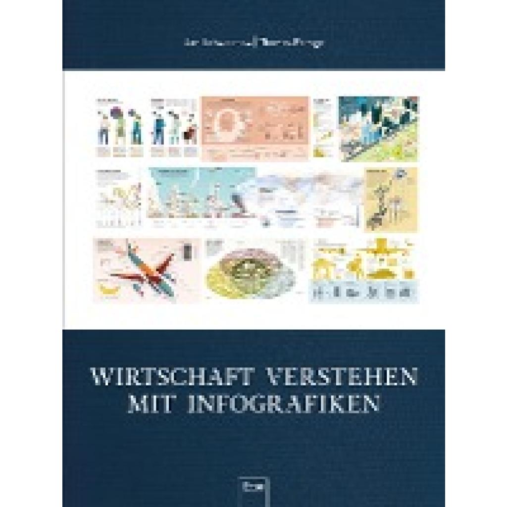 9783430202107 - Wirtschaft verstehen mit Infografiken - Thomas Ramge Jan Schwochow Leinen