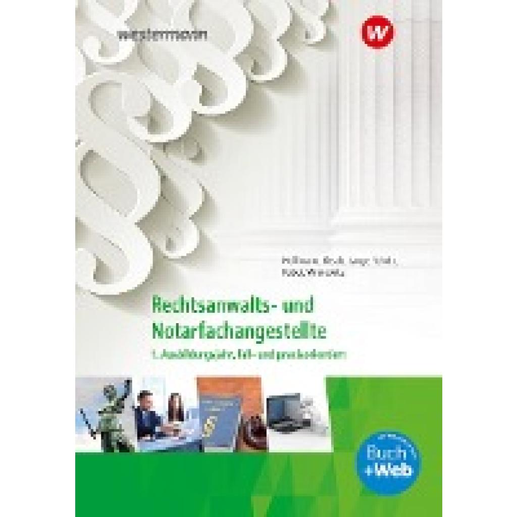 9783427507284 - Rechtsanwalts- und Notarfachangestellte m 1 Buch m 1 Online-Zugang - Christine Kirsch Petra Wronewitz Anja Hoffmann Martina Kober Kartoniert (TB) 9783427507284 - Rechtsanwalts- und Notarfachangestellte m 1 Buch m 1 Online-Zugang - Christine Kirsch Petra Wronewitz Anja Hoffmann Martina Kober Kartoniert (TB)
