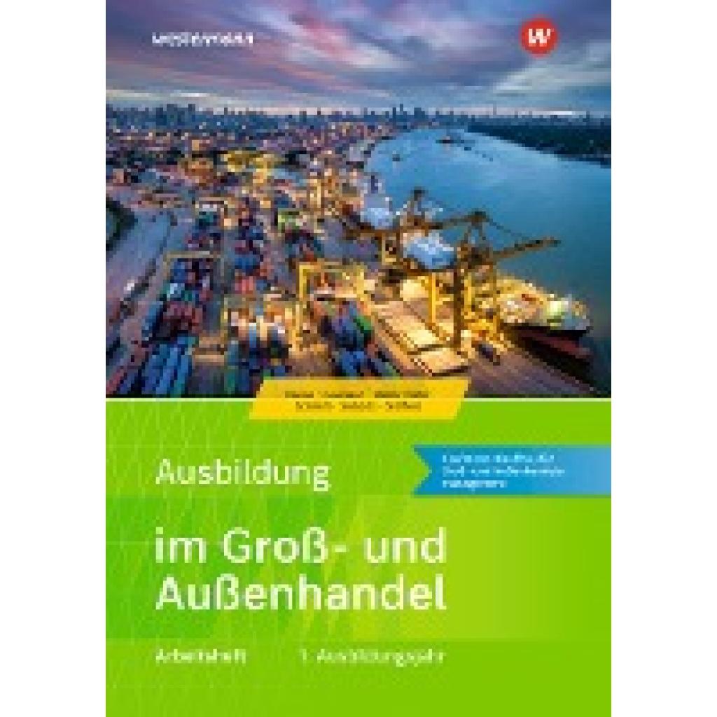 9783427108337 - Ausbildung im Groß- und Außenhandel - Olaf Steffens Nils Kauerauf Sarah-Katharina Siebertz Christian Schmidt Kartoniert (TB)