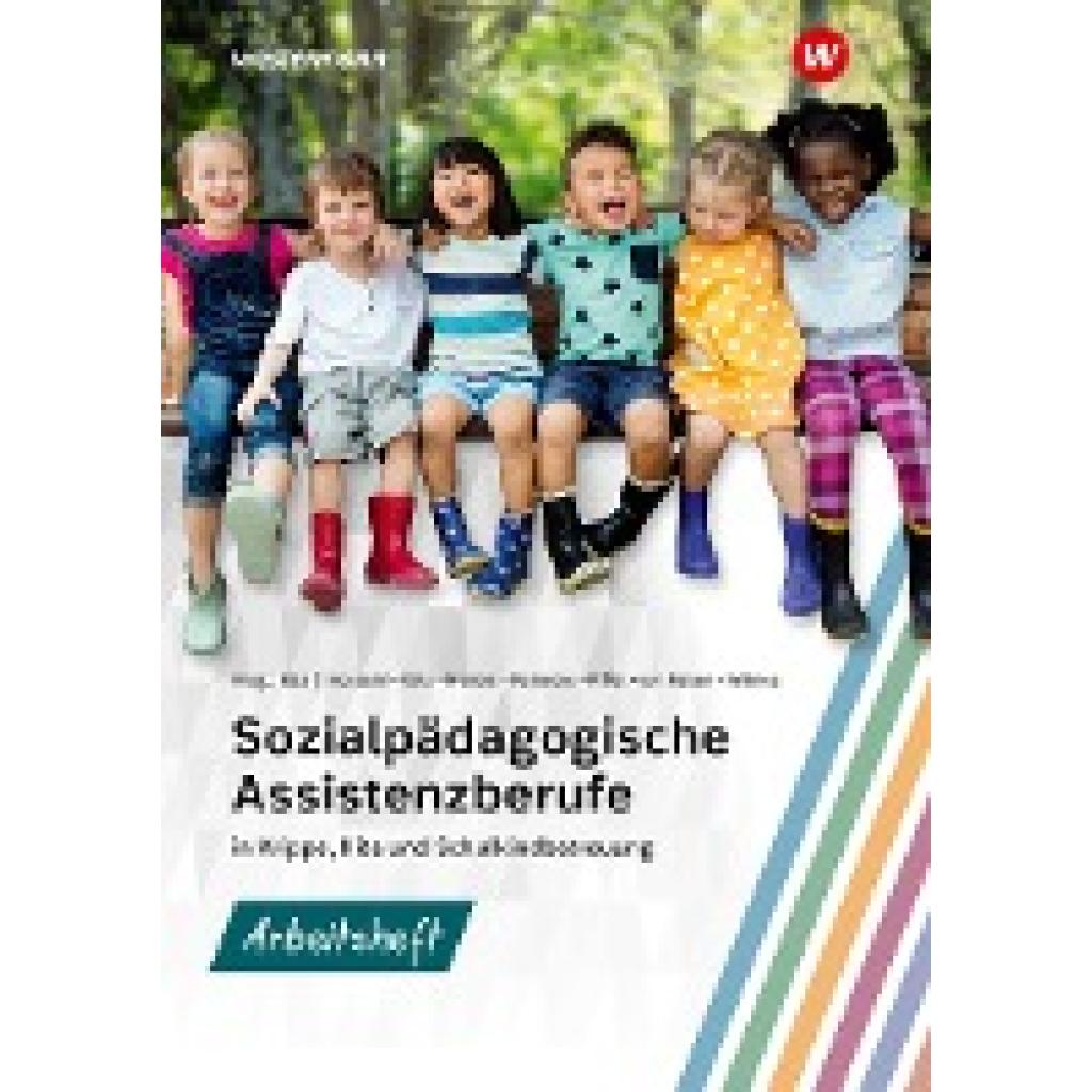 9783427103455 - Sozialpädagogische Assistenzberufe in Krippe Kita und Schulkindbetreuung - Maike Reinecke Andrea Wilmes Susan Hosseini Gertrud Menzel Gabriele Riffel Barbara von Raben Holger Küls Kartoniert (TB)