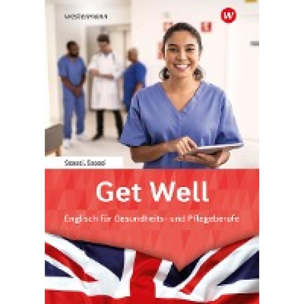 9783427083122 - Get Well m 1 Online-Zugang m 1 Buch - Iris Szaszi Rudolf Szaszi Kartoniert (TB) 9783427083122 - Get Well m 1 Online-Zugang m 1 Buch - Iris Szaszi Rudolf Szaszi Kartoniert (TB)
