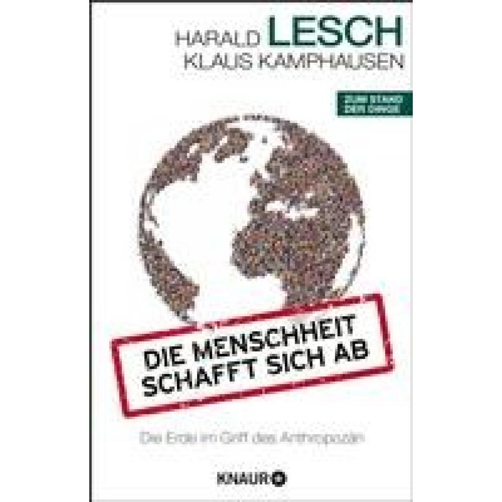 9783426789407 - Harald Lesch - GEBRAUCHT Die Menschheit schafft sich ab Die Erde im Griff des Anthropozän - Preis vom 02082023 050232 h 9783426789407 - Harald Lesch - GEBRAUCHT Die Menschheit schafft sich ab Die Erde im Griff des Anthropozän - Preis vom 02082023 050232 h