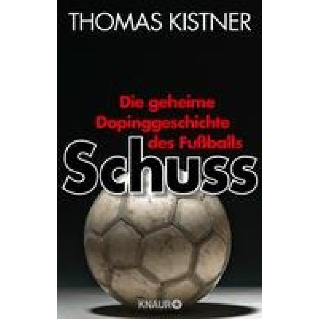 Kistner, Thomas: Schuss