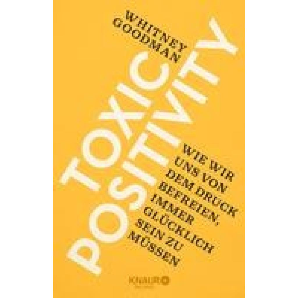 Goodman, Whitney: Toxic Positivity