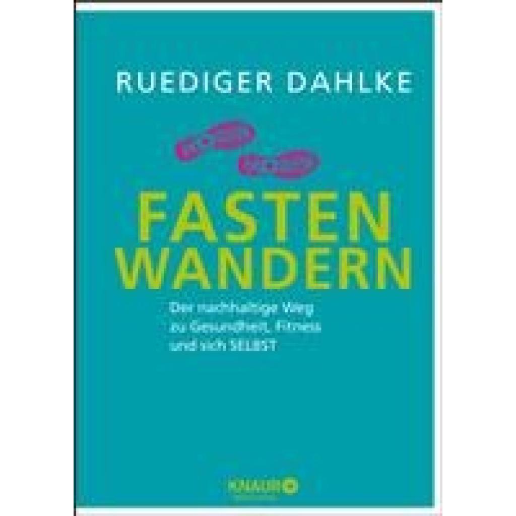 Dahlke, Ruediger: Fasten-Wandern