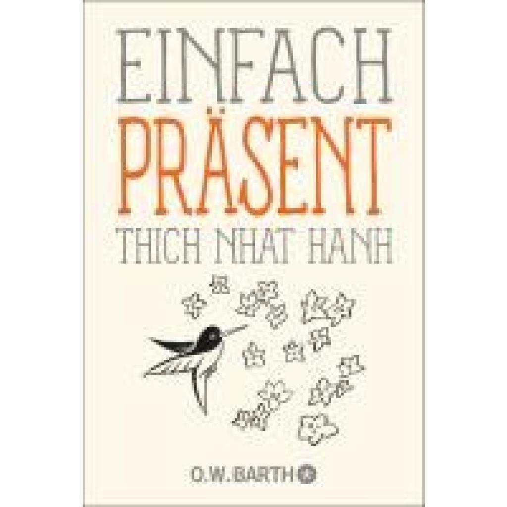 9783426293386 - Einfach präsent - Thich Nhat Hanh Taschenbuch