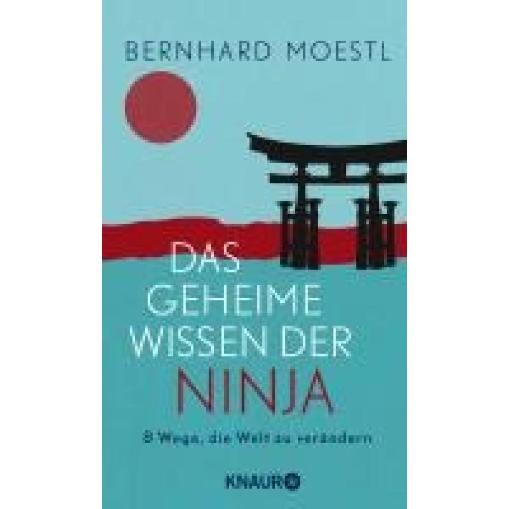 9783426286241 - Das geheime Wissen der Ninja - Bernhard Moestl Gebunden