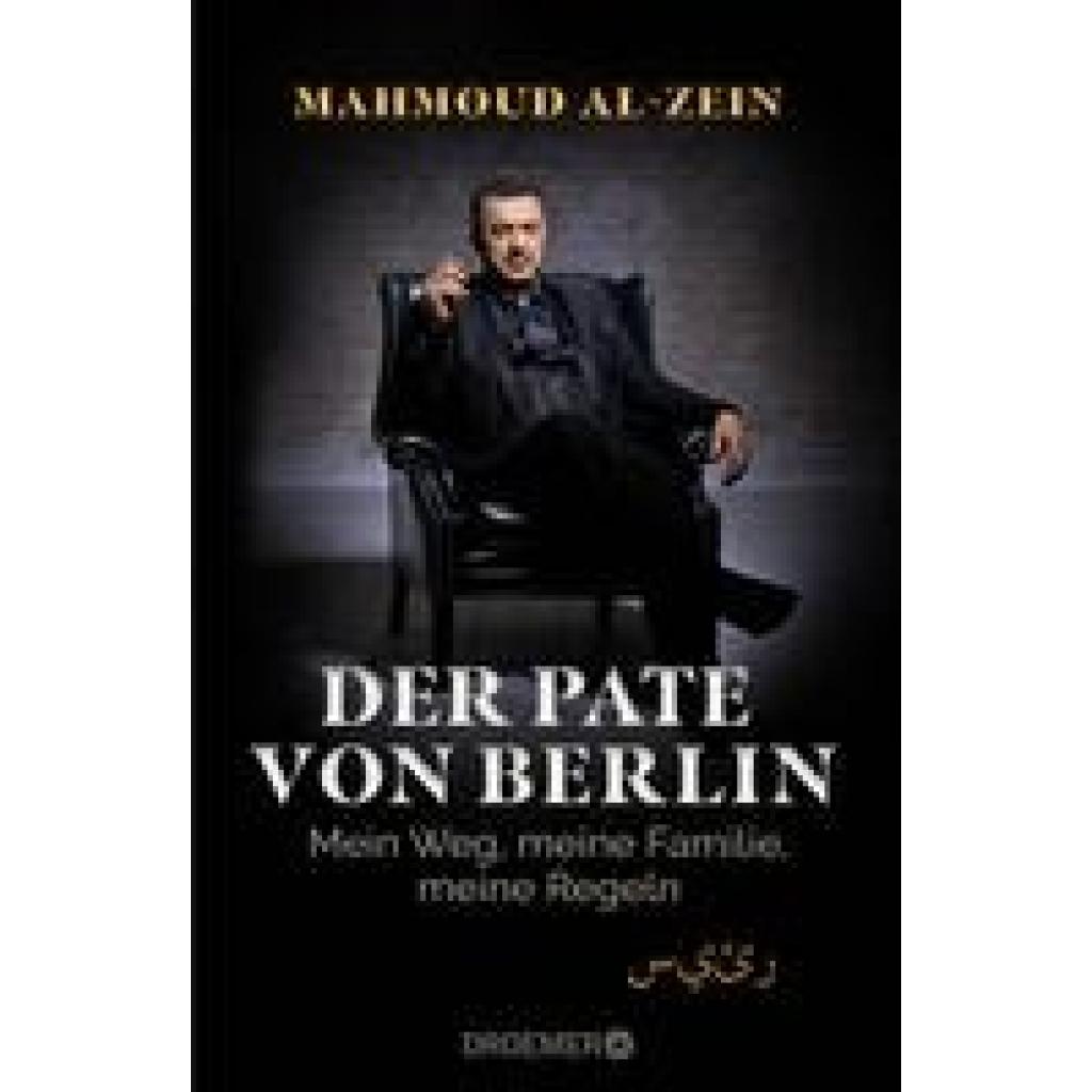 9783426278376 - Der Pate von Berlin - Mahmoud Al-Zein Gebunden 9783426278376 - Der Pate von Berlin - Mahmoud Al-Zein Gebunden