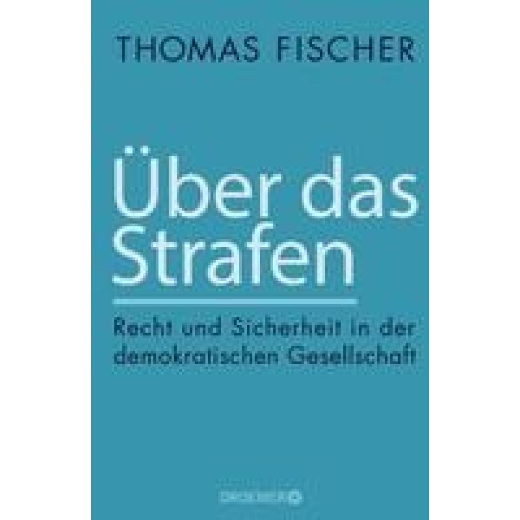 Fischer, Thomas: Über das Strafen