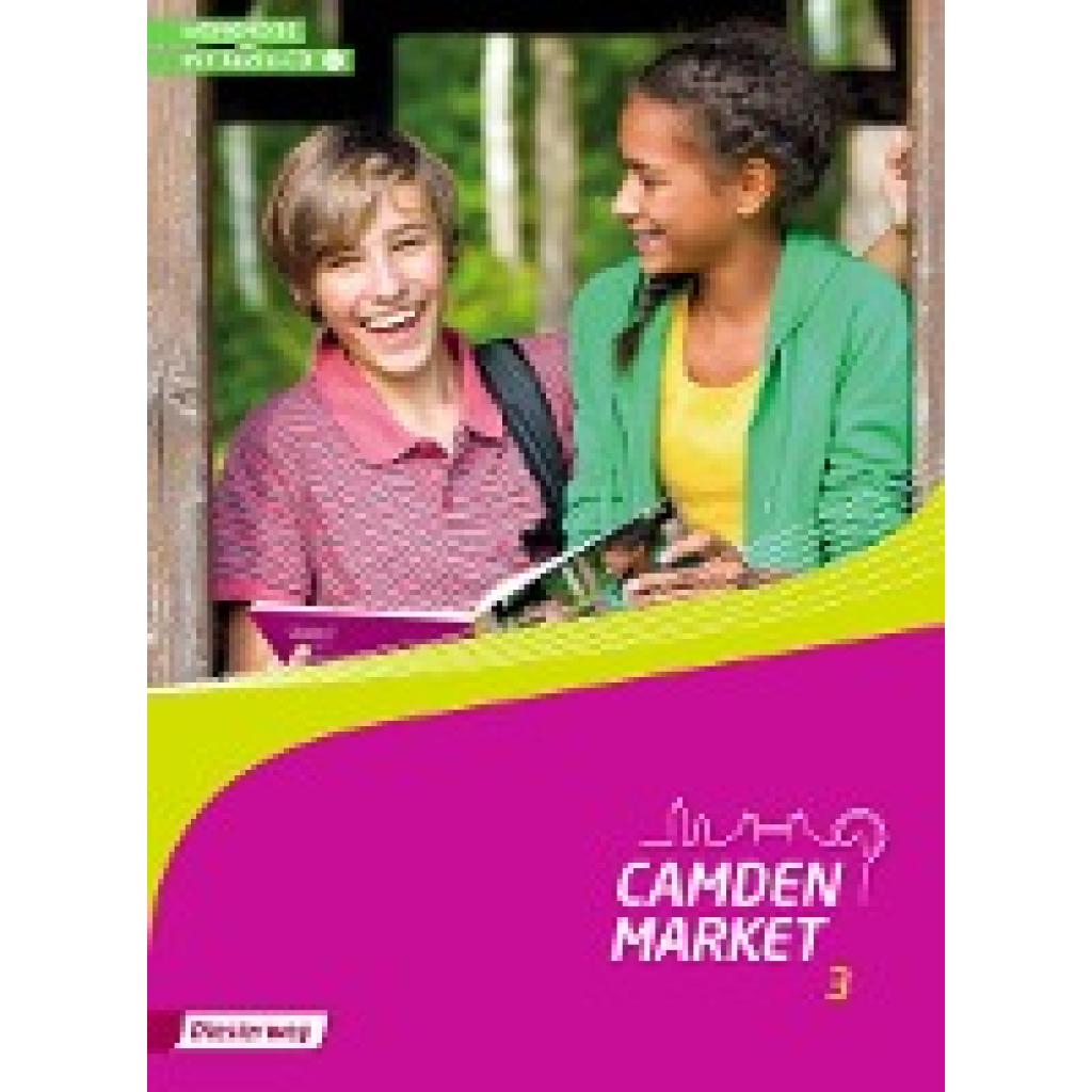 Camden Market 3. Workbook 3 mit Audio-CD