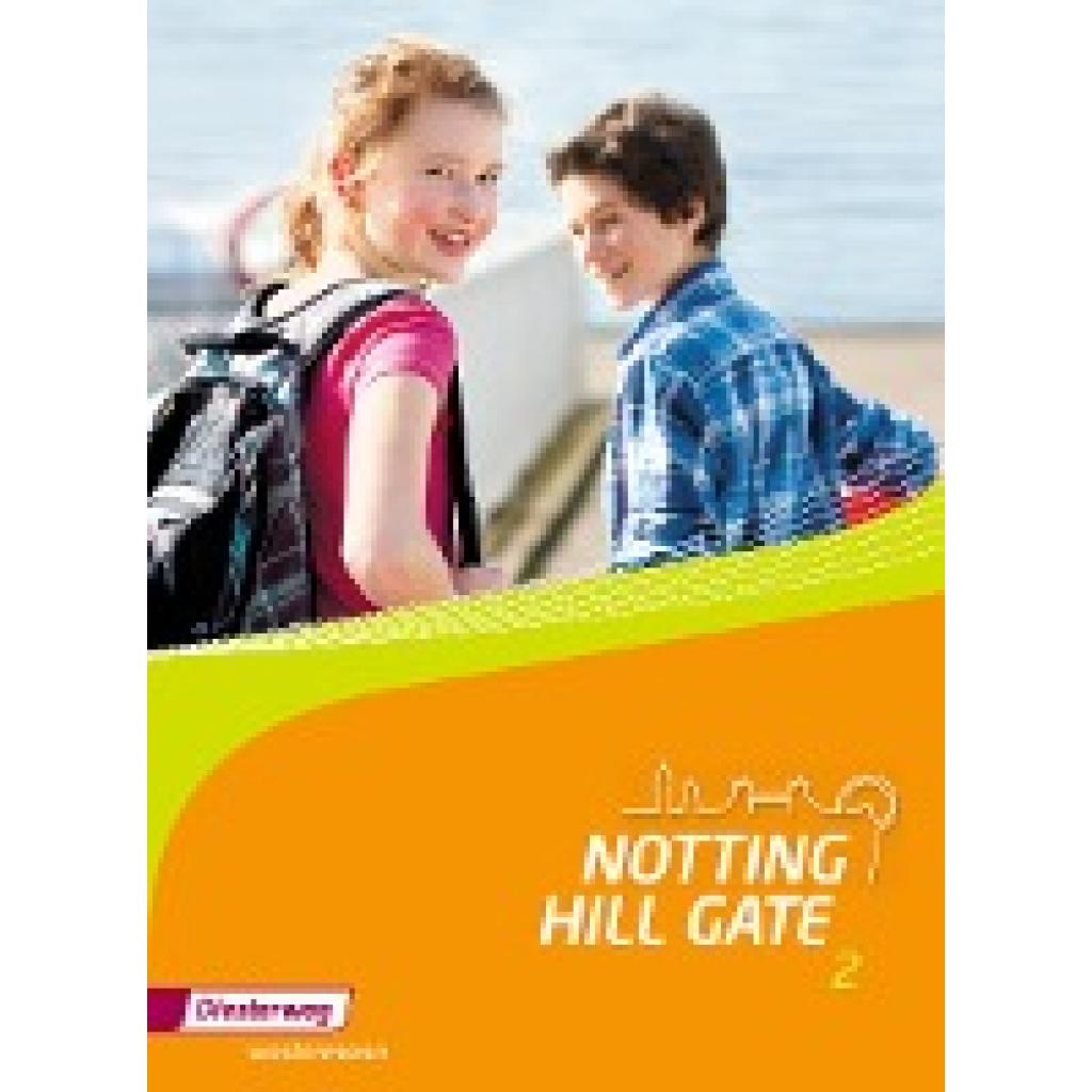 9783425140025 - Notting Hill Gate - Ausgabe 2014 m 1 Buch m 1 Online-Zugang Gebunden 9783425140025 - Notting Hill Gate - Ausgabe 2014 m 1 Buch m 1 Online-Zugang Gebunden