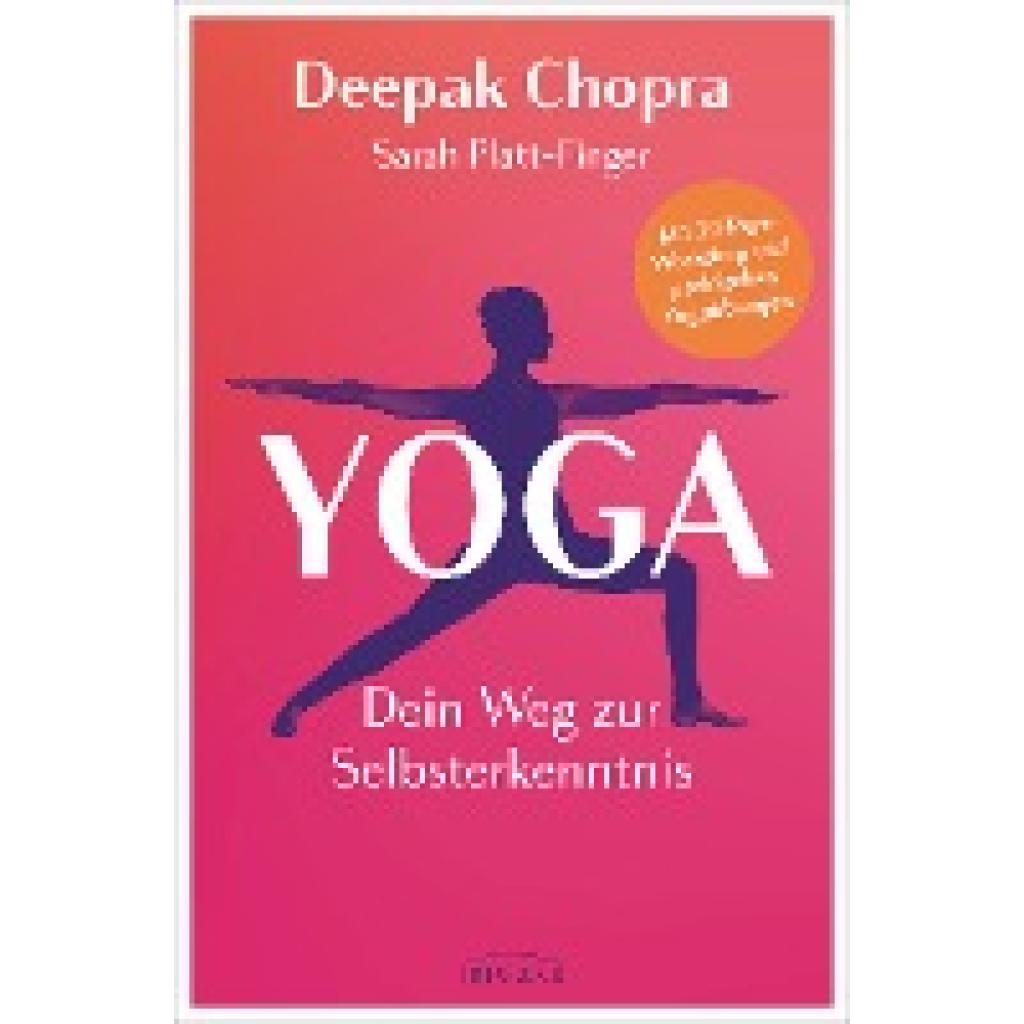 9783424154603 - Yoga - Dein Weg zur Selbsterkenntnis - Deepak Chopra Sarah Platt-Finger Kartoniert (TB)