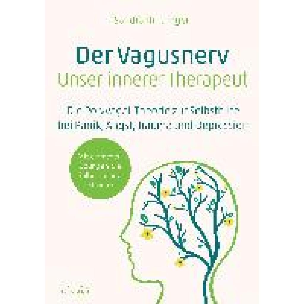 9783424154160 - Der Vagusnerv - unser innerer Therapeut - Sandra Hintringer Kartoniert (TB)
