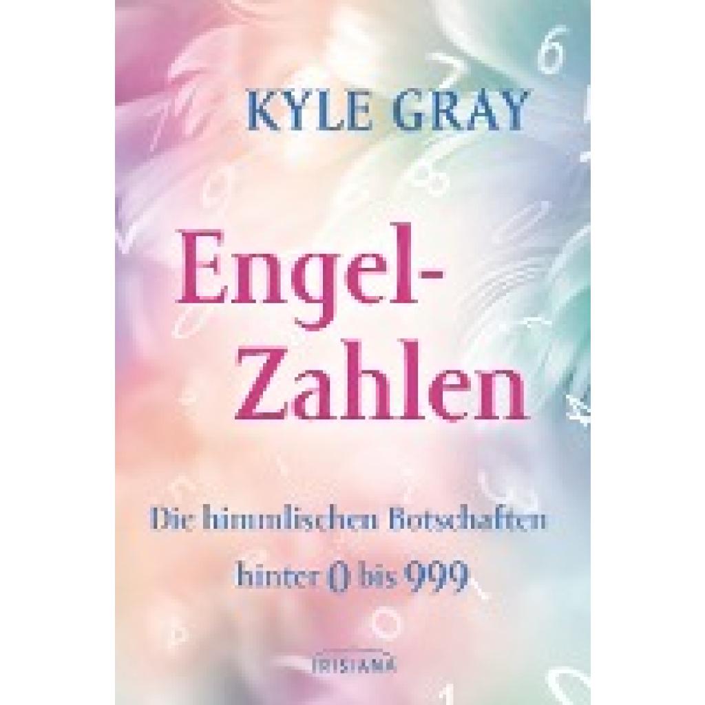 Gray, Kyle: Engel-Zahlen