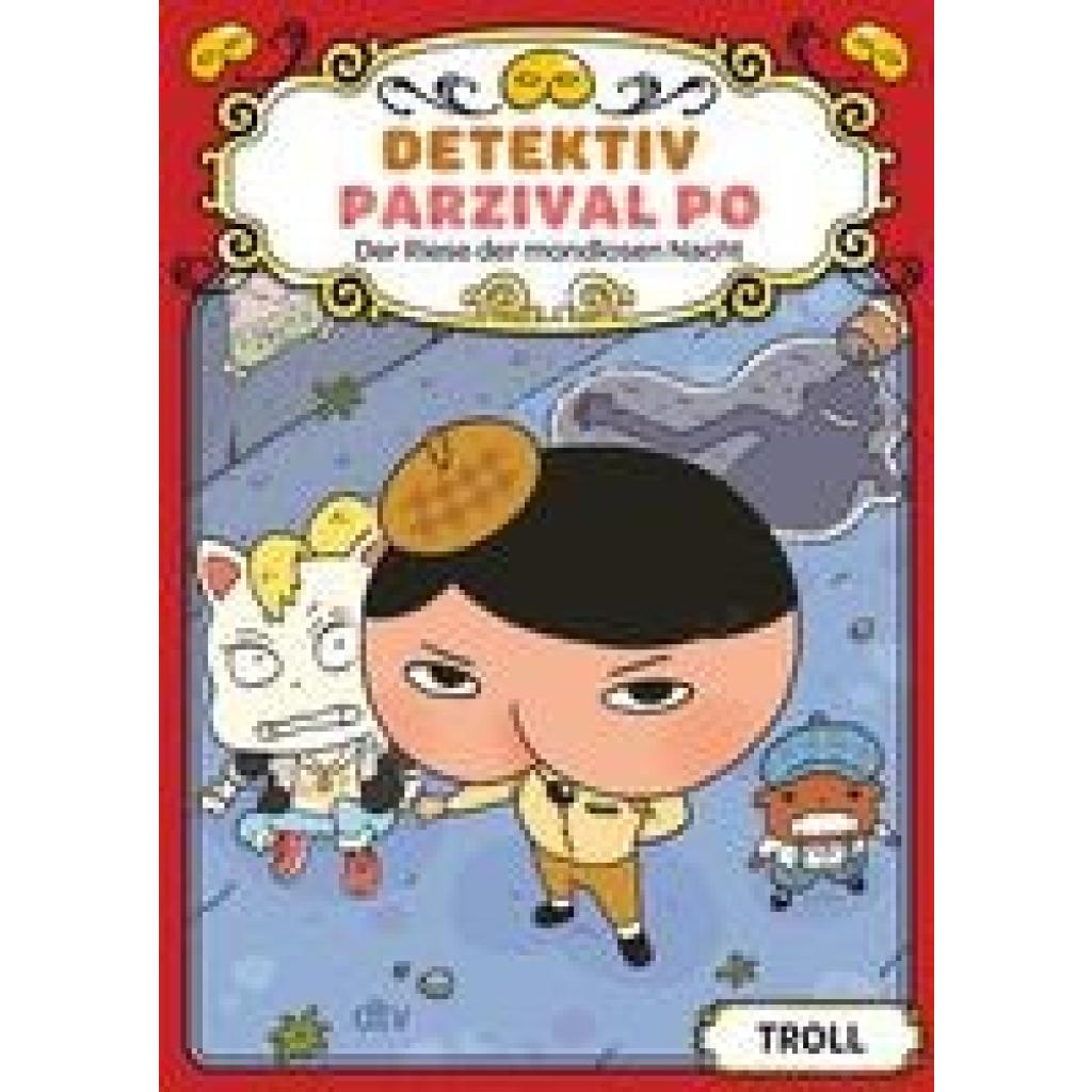 9783423641012 - Der Riese der mondlosen Nacht   Detektiv Parzival Po Bd2 - Troll Gebunden