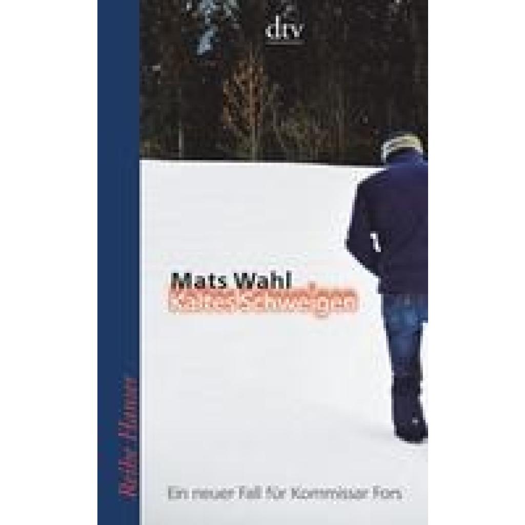 9783423622448 - Kaltes Schweigen - Mats Wahl Taschenbuch 9783423622448 - Kaltes Schweigen - Mats Wahl Taschenbuch