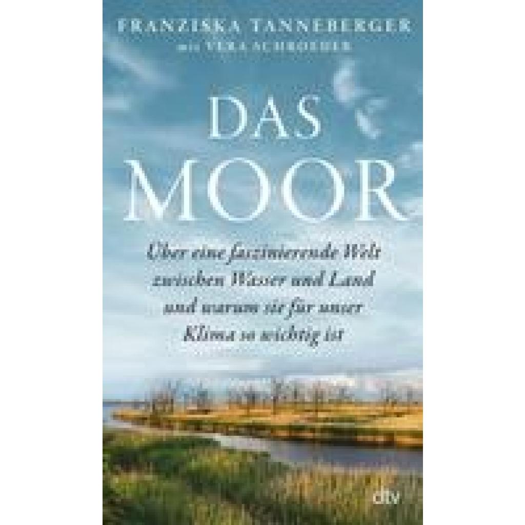9783423283243 - Das Moor - Franziska Tanneberger Gebunden 9783423283243 - Das Moor - Franziska Tanneberger Gebunden
