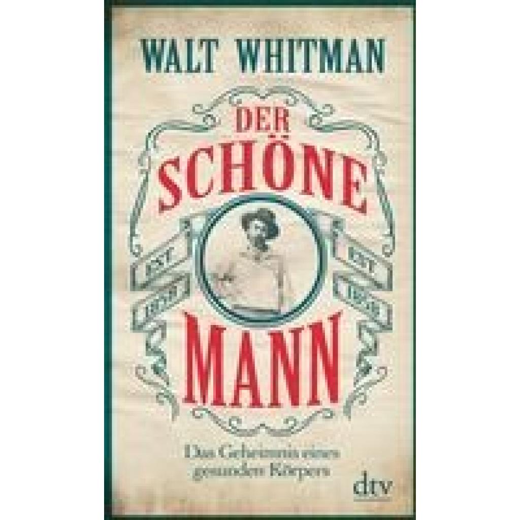 Whitman, Walt: Der schöne Mann